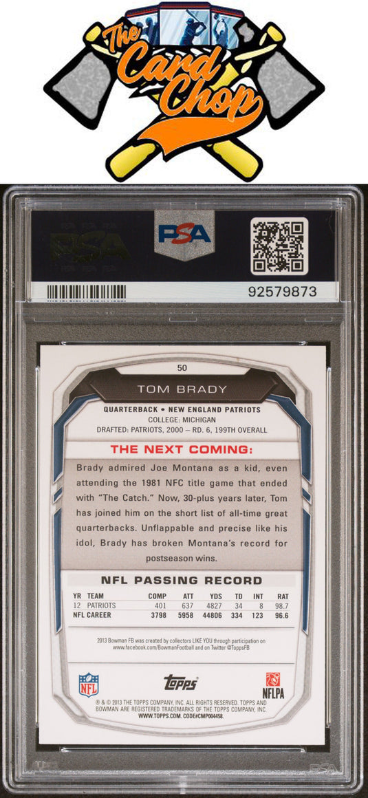 2013 Bowman #50 Tom Brady Rainbow Foil-Black PSA 8