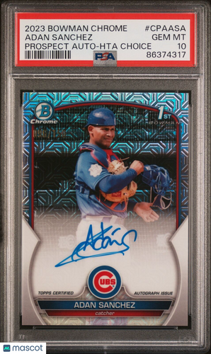 2023 Bowman Chrome Prospect Auto #CPAASA Adan Sanchez /150 PSA 10