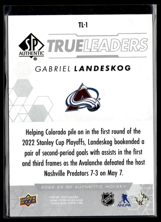 2022-23 SP Authentic #TL-1 Gabriel Landeskog True Leaders