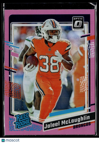 2023 Donruss Optic #232 Jaleel McLaughlin Pink