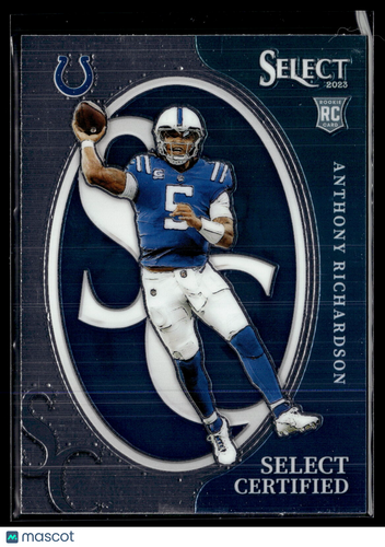 2023 Panini Select #CRO-ARI Anthony Richardson Select Certified Rookies