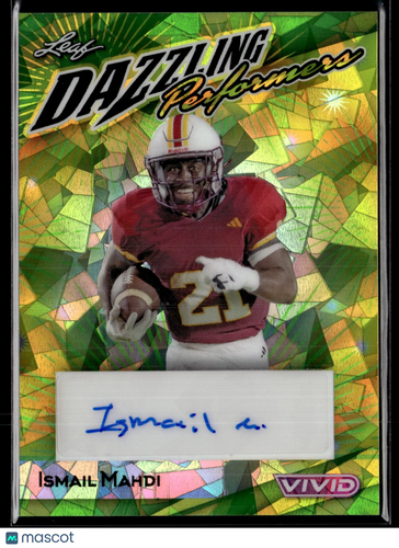 2024 Leaf Vivid Dazzling Performers Auto Prismatic Green #DP-IM1 Ismail Mahdi /4