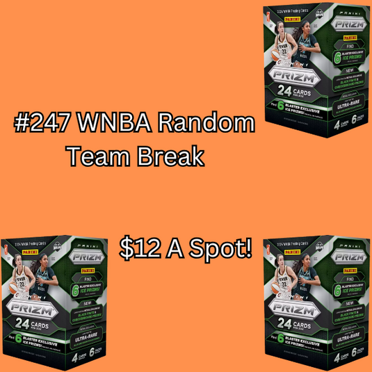 #248 WNBA Random Team Break!