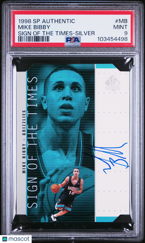 1998 Sp Authentic Sign Of The Times #MB Mike Bibby RC -Silver PSA 9 FRESH SLAB