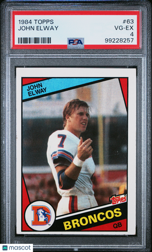 1984 Topps John Elway #63 PSA 4