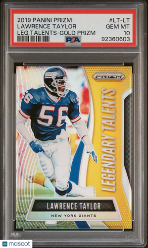 2019  Prizm Legendary Talents Lawrence Taylor #LT-LT Leg. Talents Gold PSA 10