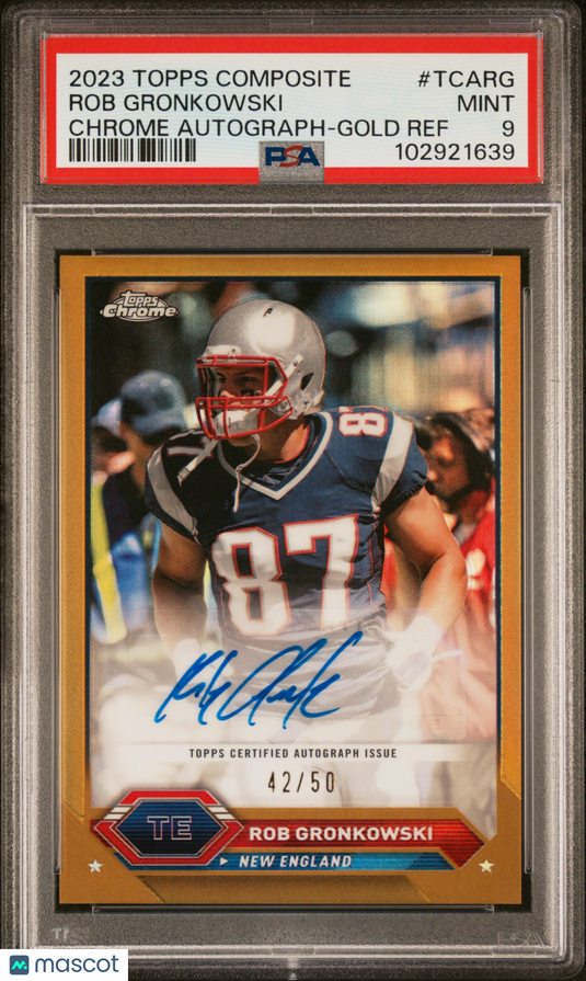 2023 Topps Chrome Autographs Rob Gronkowski #TCARG Gold Ref 42/50 PSA 9