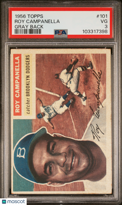 1956 Topps Roy Campanella #101 Gray Back PSA 3