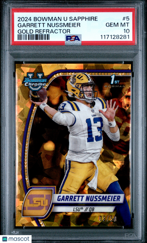 2024 Bowman University Chrome Sapphire Garrett Nussmeier #5 Gold /50 PSA 10